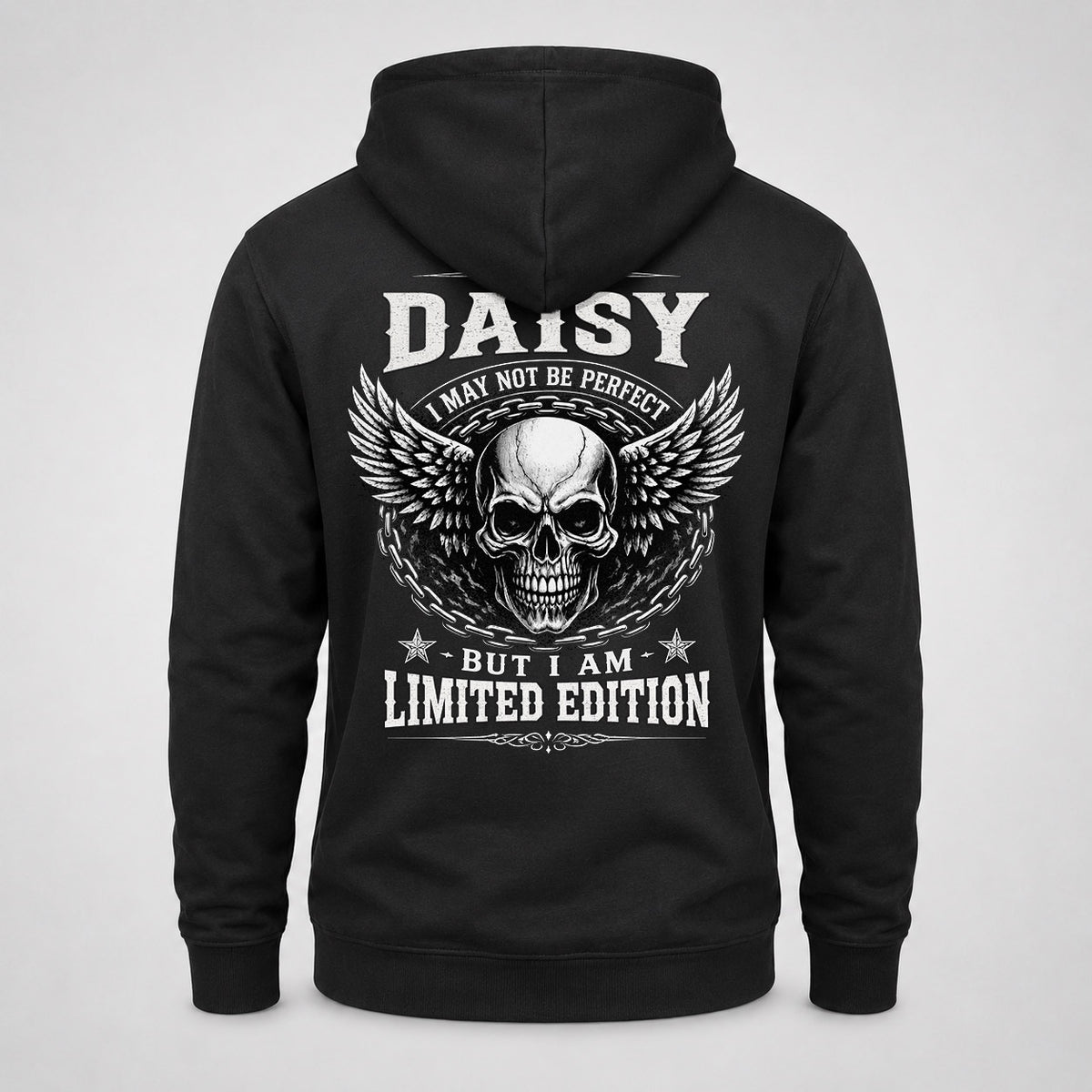 DAISY P01-K24-229 – Personalized Skull Graphic Apparel “I Am NAME I May Not Be Perfect But I Am Limited Edition”