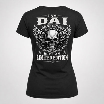 DAI P01-K24-229 – Personalized Skull Graphic Apparel “I Am NAME I May Not Be Perfect But I Am Limited Edition”