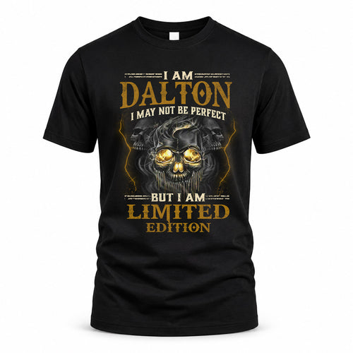 DALTON LM66-K04-125 - NAME NAME I May Not Be Perfect But I Am Limited Edition