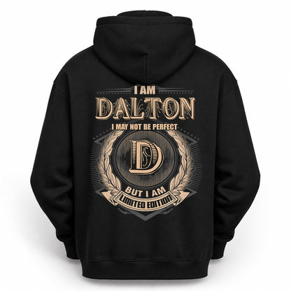 DALTON PH55-T25-Personalized Name Quote Apparel “I Am NAME May Not Be Perfect But I Am Limited Edition”