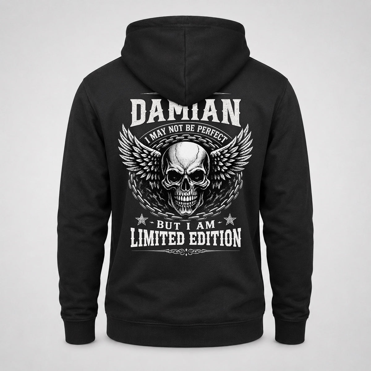 DAMIAN P01-K24-229 – Personalized Skull Graphic Apparel “I Am NAME I May Not Be Perfect But I Am Limited Edition”