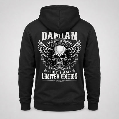 DAMIAN P01-K24-229 – Personalized Skull Graphic Apparel “I Am NAME I May Not Be Perfect But I Am Limited Edition”