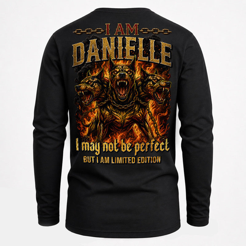 DANIELLE MP88-F2-168–Personalized Bold Quote Apparel “I Am NAME I May Not Be Perfect But I Am Limited Edition