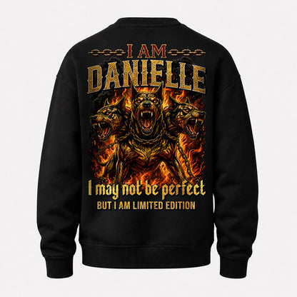 DANIELLE MP88-F2-168–Personalized Bold Quote Apparel “I Am NAME I May Not Be Perfect But I Am Limited Edition