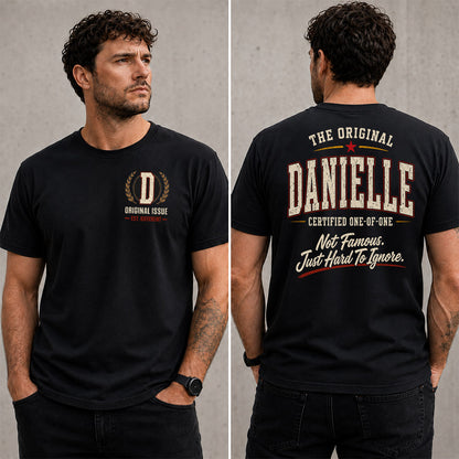 DANIELLE W68-F2-168 – Personalized Original Issue Apparel “The Original NAME Certified One-of-One"