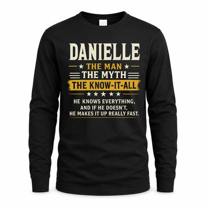 DANIELLE TM90-K04-125 - NAME Legendary Know-It-All Personalized Funny Shirt