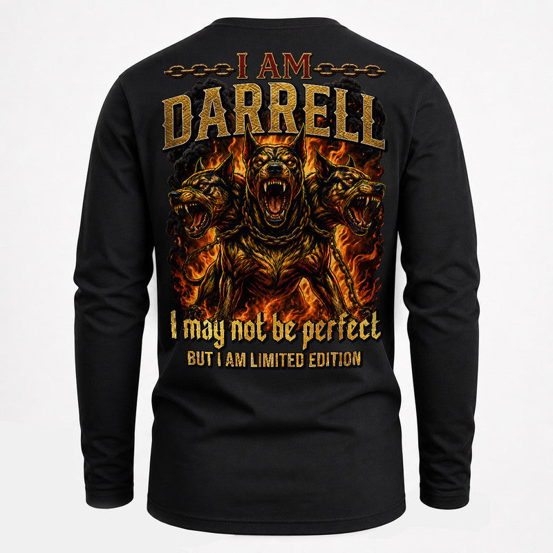 DARRELL MP88-F2-168–Personalized Bold Quote Apparel “I Am NAME I May Not Be Perfect But I Am Limited Edition