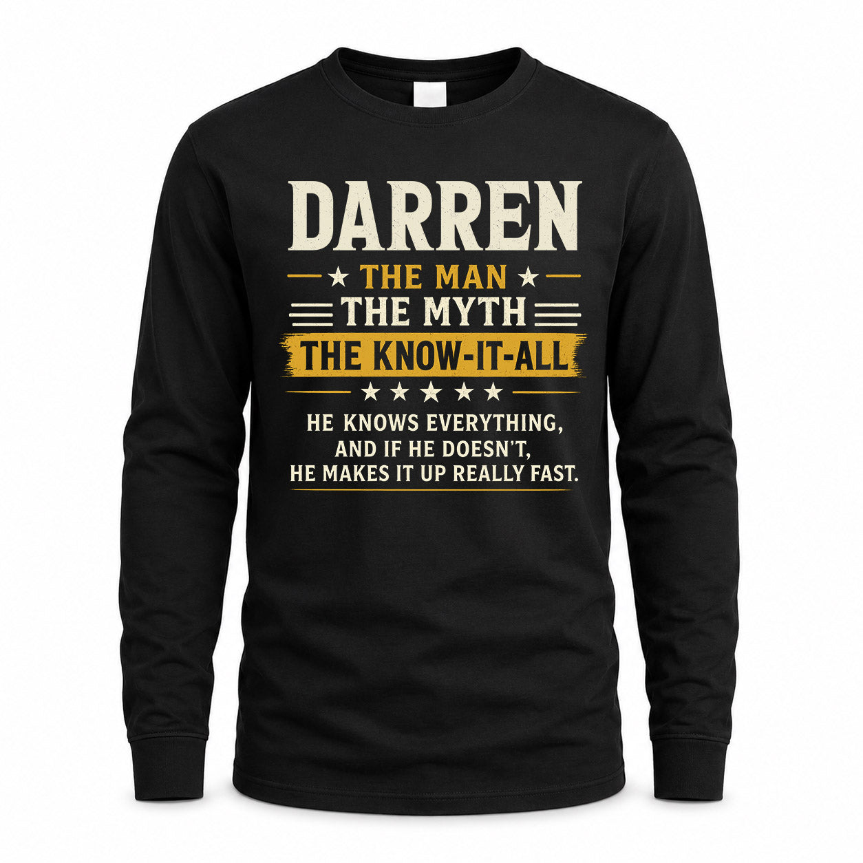 DARREN TM90-K04-125 - NAME Legendary Know-It-All Personalized Funny Shirt