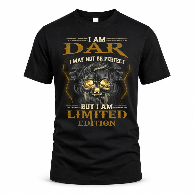 DAR LM66-K04-125 - NAME I May Not Be Perfect But I Am Limited Edition