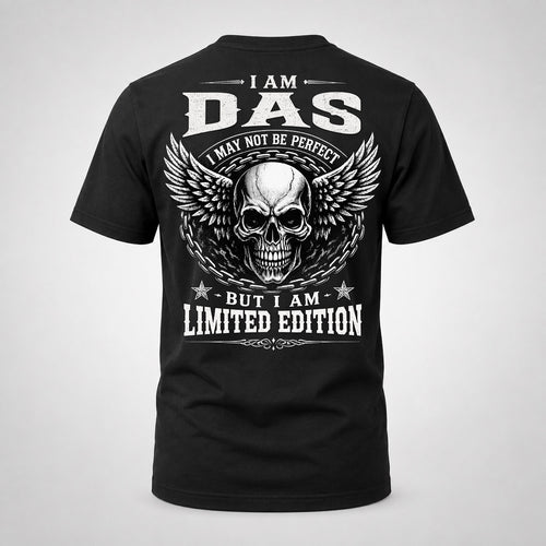 DAS P01-K24-229 – Personalized Skull Graphic Apparel “I Am NAME I May Not Be Perfect But I Am Limited Edition”