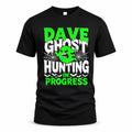 DAVE HW22-K06-109 - NAME Ghost Hunting In Progress Personalized Halloween Shirt