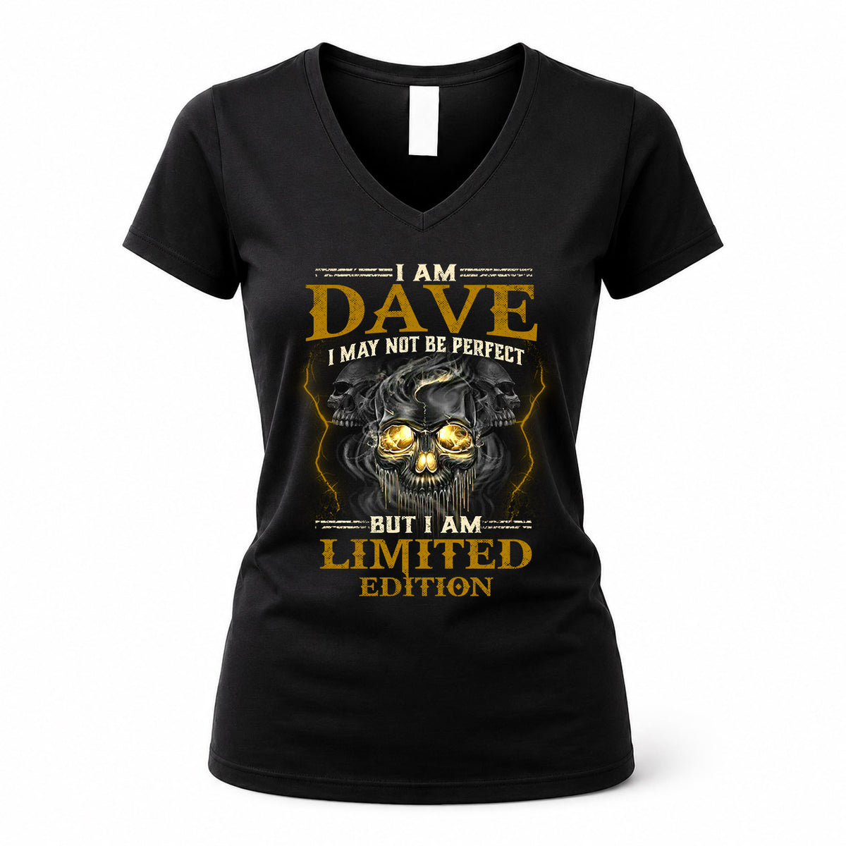 DAVE LM66-K04-125 - NAME I May Not Be Perfect But I Am Limited Edition