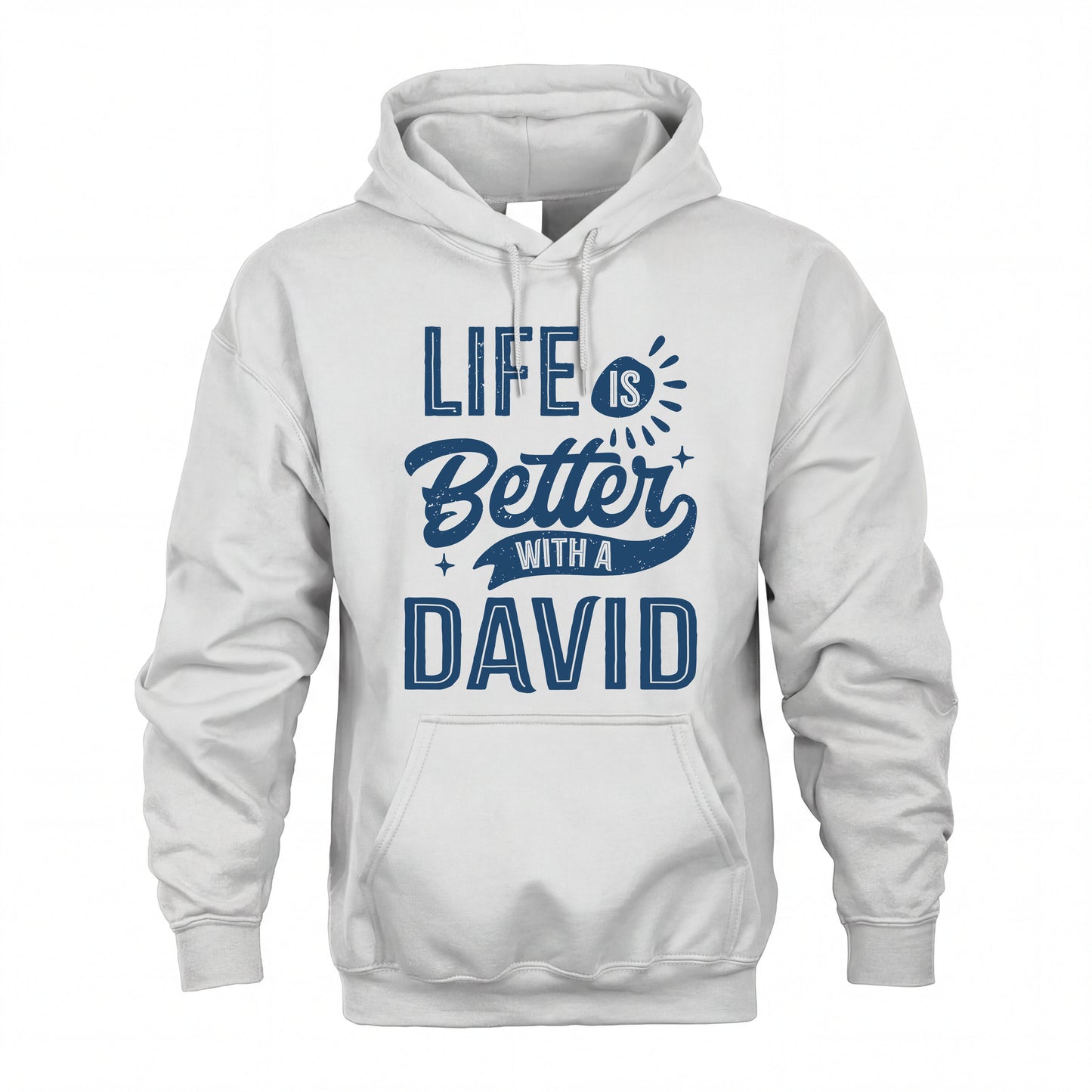 DAVID HH88-K2–Personalized Name Quote T-Shirt Life Is Better With Unisex Gift