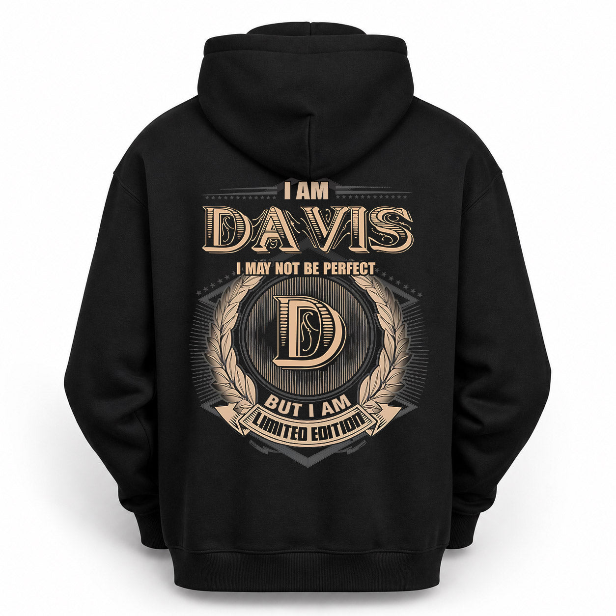 DAVIS PH55-T25-Personalized Name Quote Apparel “I Am NAME May Not Be Perfect But I Am Limited Edition”