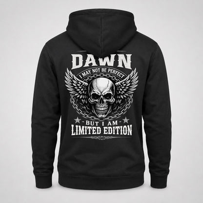 DAWN P01-K24-229 – Personalized Skull Graphic Apparel “I Am NAME I May Not Be Perfect But I Am Limited Edition”