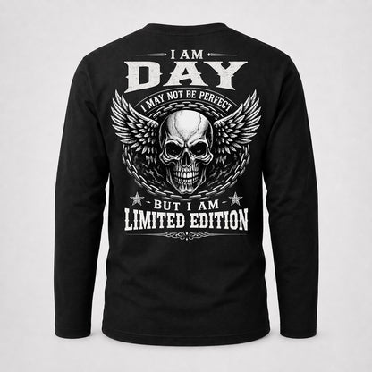 DAY P01-K24-229 – Personalized Skull Graphic Apparel “I Am NAME I May Not Be Perfect But I Am Limited Edition”