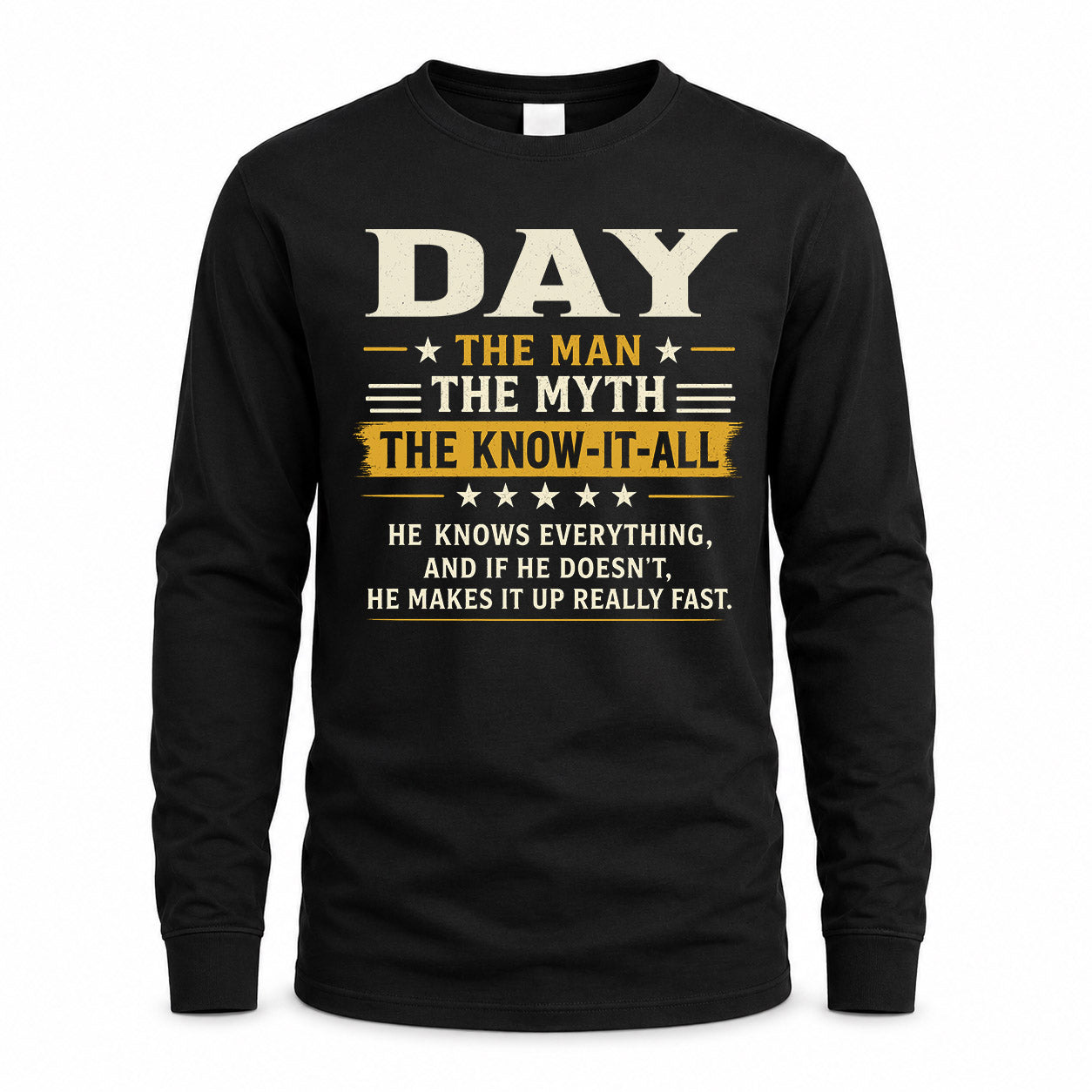 DAY TM90-K04-125 - NAME Legendary Know-It-All Personalized Funny Shirt