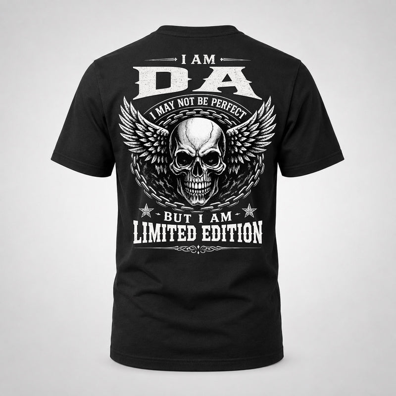 DA P01-K24-229 – Personalized Skull Graphic Apparel “I Am NAME I May Not Be Perfect But I Am Limited Edition”
