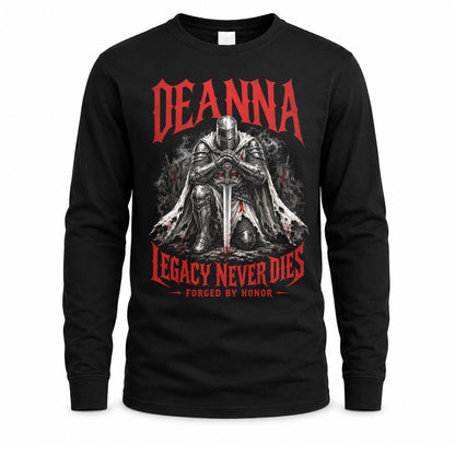 DEANNA HS90-K04-109 - NAME Legacy Never Dies Forged By Honor Personalized Knight