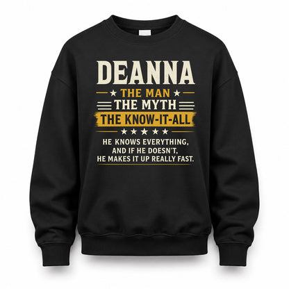 DEANNA TM90-K04-125 - NAME Legendary Know-It-All Personalized Funny Shirt
