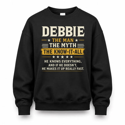 DEBBIE TM90-K04-125 - NAME Legendary Know-It-All Personalized Funny Shirt