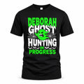 DEBORAH HW22-K06-109 - NAME Ghost Hunting In Progress Personalized Halloween Shirt