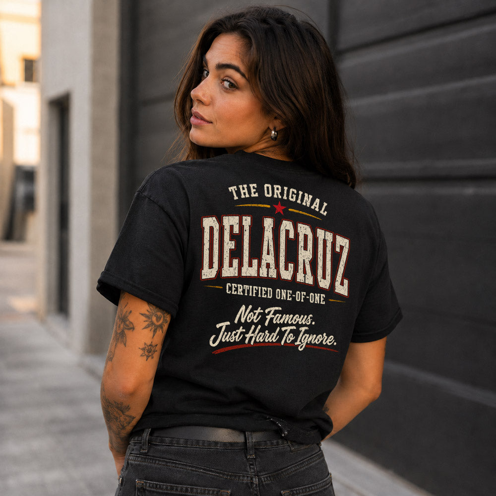 DELACRUZ W68-F2-168 – Personalized Original Issue Apparel “The Original NAME Certified One-of-One"