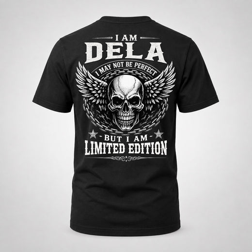 DELA P01-K24-229 – Personalized Skull Graphic Apparel “I Am NAME I May Not Be Perfect But I Am Limited Edition”