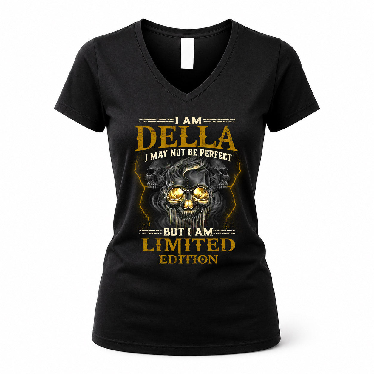 DELLA LM66-K04-125 - NAME NAME I May Not Be Perfect But I Am Limited Edition