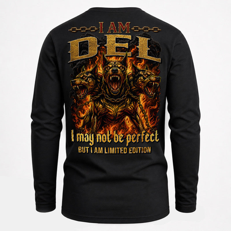 DEL MP88-F2-168–Personalized Bold Quote Apparel “I Am NAME I May Not Be Perfect But I Am Limited Edition