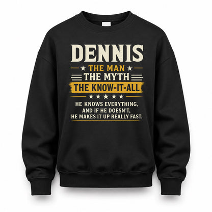 DENNIS TM90-K04-125 - NAME Legendary Know-It-All Personalized Funny Shirt