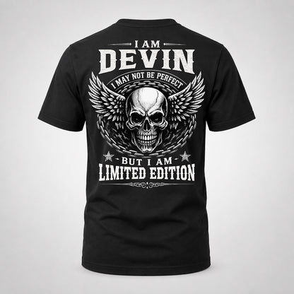 DEVIN P01-K24-229 – Personalized Skull Graphic Apparel “I Am NAME I May Not Be Perfect But I Am Limited Edition”