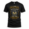 DEXTER LM66-K04-125 - NAME NAME I May Not Be Perfect But I Am Limited Edition