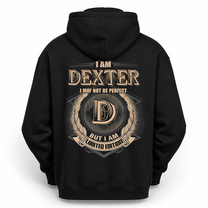 DEXTER PH55-T25-Personalized Name Quote Apparel “I Am NAME May Not Be Perfect But I Am Limited Edition”