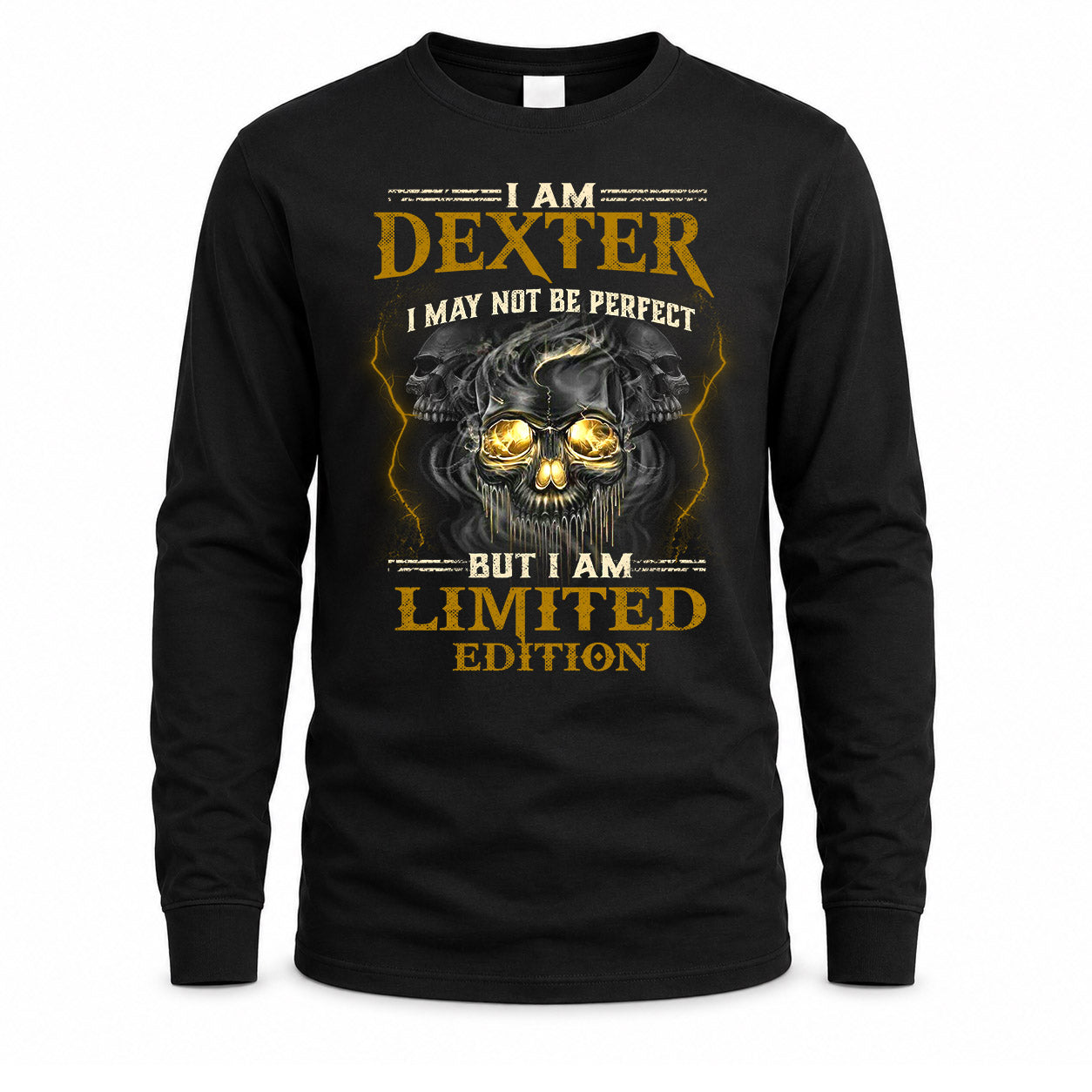 DEXTER LM66-K04-125 - NAME NAME I May Not Be Perfect But I Am Limited Edition