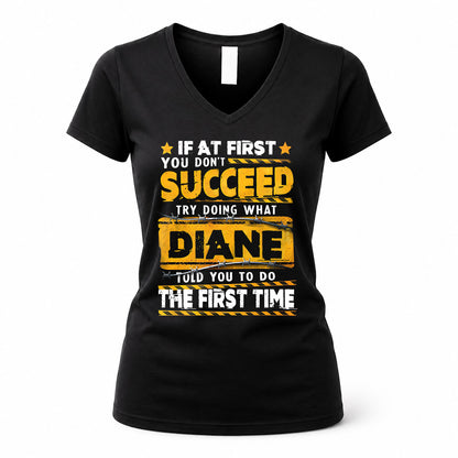 DIANE TP22-K11-109 - Personalized Funny Quote Apparel “If At First You Don’t Succeed, Try Doing What WANG Told You To Do The First Time”