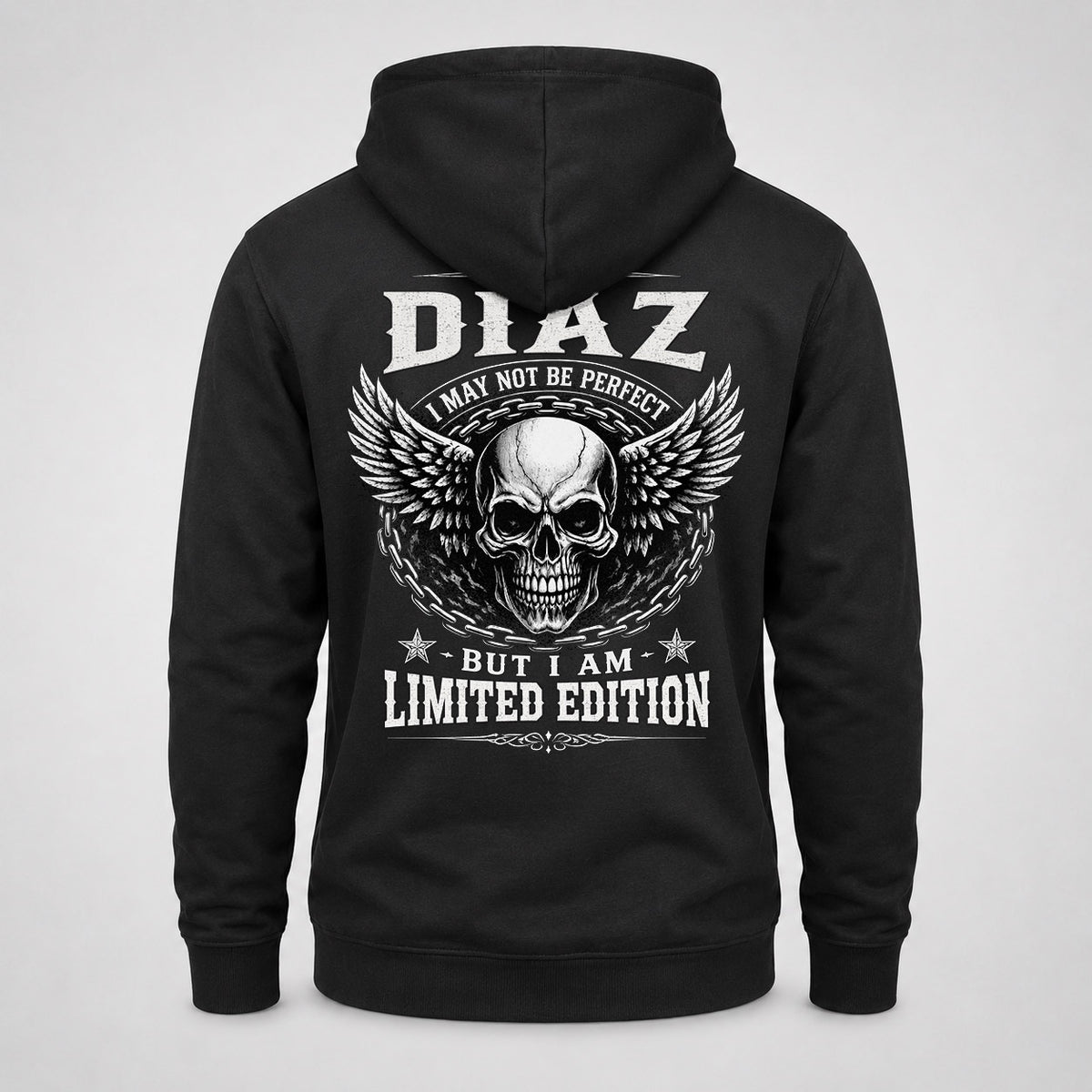 DIAZ P01-K24-229 – Personalized Skull Graphic Apparel “I Am NAME I May Not Be Perfect But I Am Limited Edition”