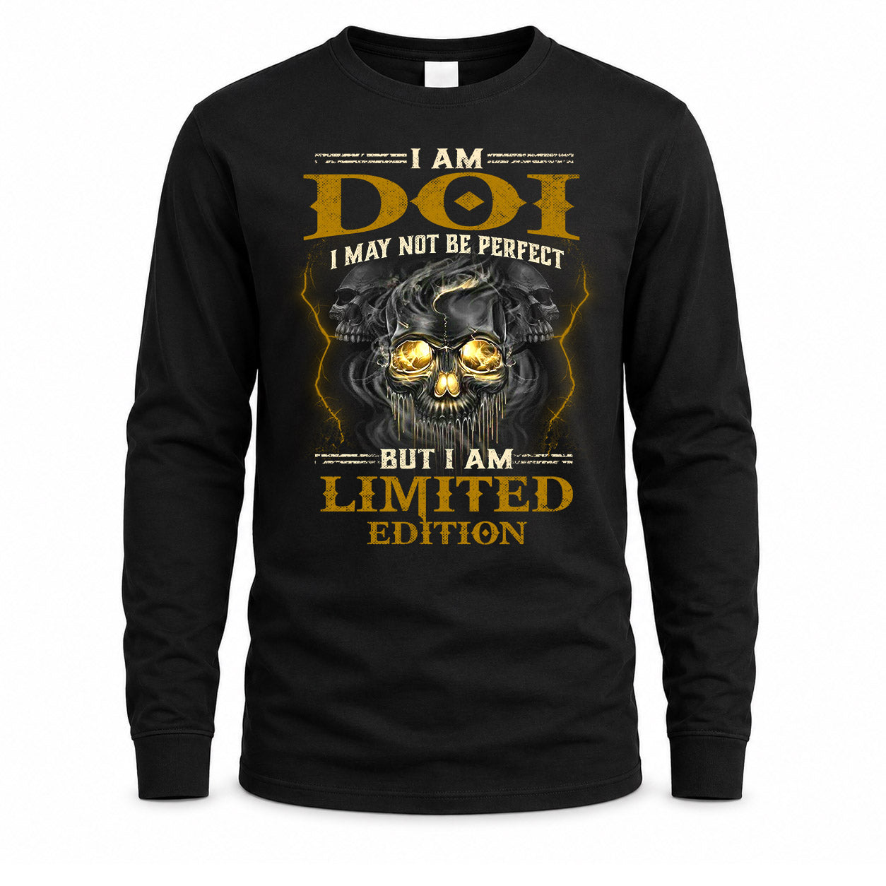 DOI LM66-K04-125 - NAME NAME I May Not Be Perfect But I Am Limited Edition