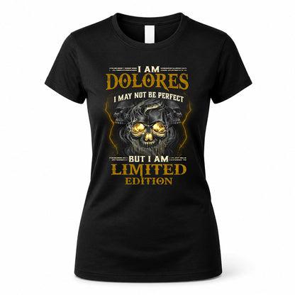 DOLORES LM66-K04-125 - NAME I May Not Be Perfect But I Am Limited Edition