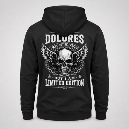 DOLORES P01-K24-229 – Personalized Skull Graphic Apparel “I Am NAME I May Not Be Perfect But I Am Limited Edition”