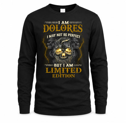 DOLORES LM66-K04-125 - NAME I May Not Be Perfect But I Am Limited Edition