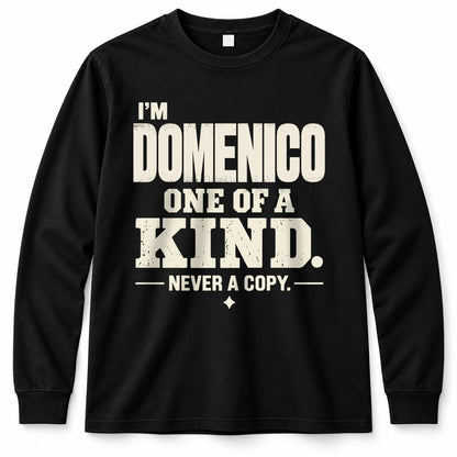 DOMENICO P6-K4-228 Personalized Funny Quote Apparel “I’m NAME – One of a Kind, Never a Copy”