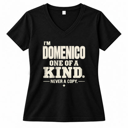 DOMENICO P6-K4-228 Personalized Funny Quote Apparel “I’m NAME – One of a Kind, Never a Copy”