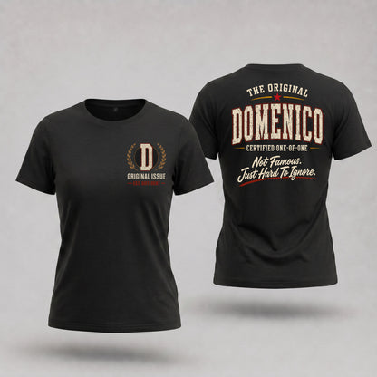 DOMENICO W68-F2-168 – Personalized Original Issue Apparel “The Original NAME Certified One-of-One"
