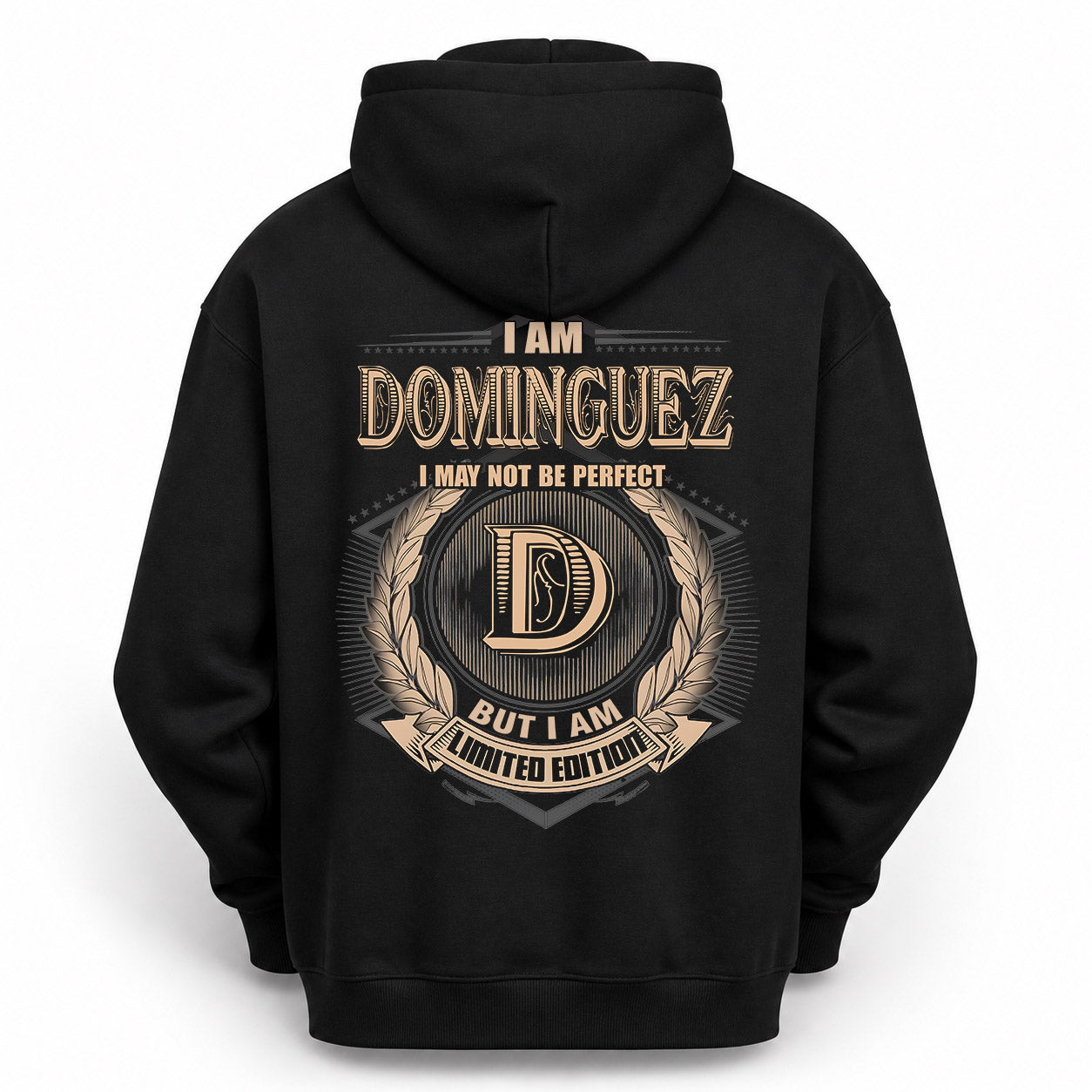 DOMINGUEZ PH55-T25-Personalized Name Quote Apparel “I Am NAME May Not Be Perfect But I Am Limited Edition”
