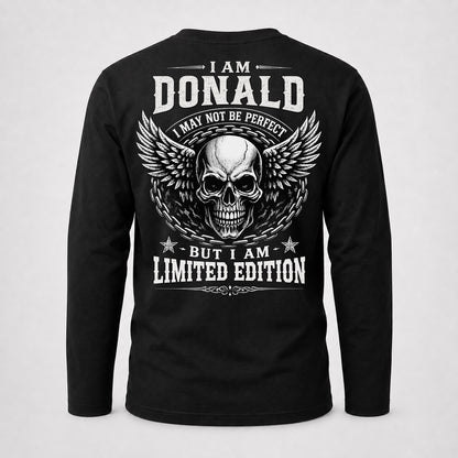 DONALD P01-K24-229 – Personalized Skull Graphic Apparel “I Am NAME I May Not Be Perfect But I Am Limited Edition”