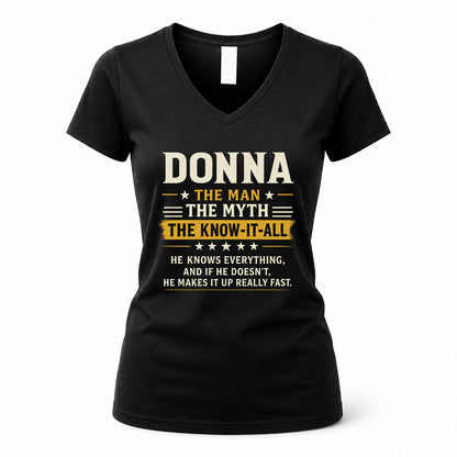 DONNA TM90-K04-125 - NAME Legendary Know-It-All Personalized Funny Shirt