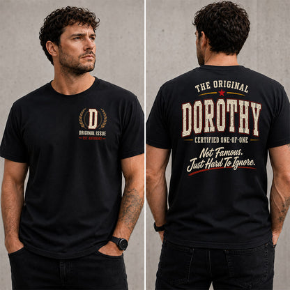DOROTHY W68-F2-168 – Personalized Original Issue Apparel “The Original NAME Certified One-of-One"