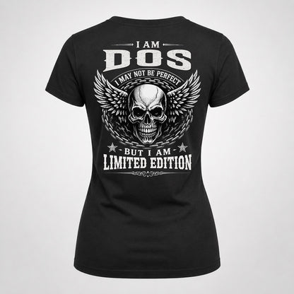 DOS P01-K24-229 – Personalized Skull Graphic Apparel “I Am NAME I May Not Be Perfect But I Am Limited Edition”