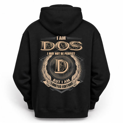 DOS PH55-T25-Personalized Name Quote Apparel “I Am NAME May Not Be Perfect But I Am Limited Edition”